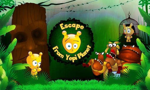 download Escape from Yepi planet apk